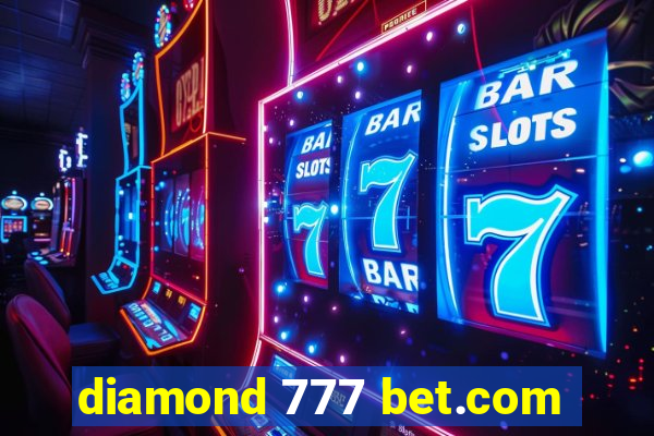 diamond 777 bet.com